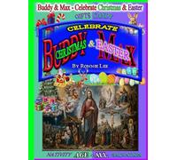 Buddy & Max - Celebrate Christmas and Easter
