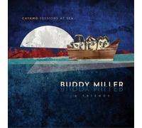 Buddy Miller & Friends Cayamo Sessions at Sea (CD) Album
