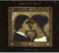Buddy Miller & Julie Miller - Written In Chalk