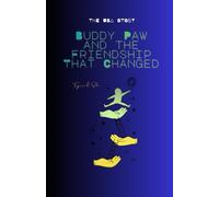 Buddy Paw and the Friendship That Changed