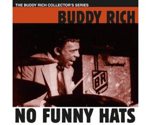 Buddy Rich No Funny Hats (CD) Album
