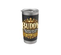 Buddy Some People Have Style Some Have Talent He Has Both Bicchiere termico in acciaio inox doppia parete