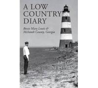 Buddy Sullivan A Low Country Diary (Tascabile)