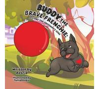 Buddy the Brave Frenchie - Beyond The Driveway's Edge