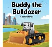 Buddy the Bulldozer Coloring Book