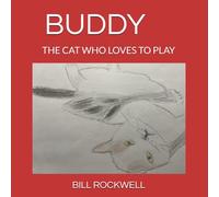 BUDDY, THE CAT WHO LOVES TO BE PLAYFUL