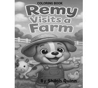 Buddy the Puppy Series: Remy Visits A Farm Coloring Book: Remy Visits His Grandpa's Farm Coloring Book for Kids