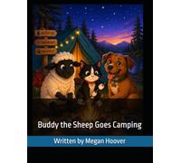 Buddy the Sheep Goes Camping