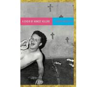 Buddy Wakefield A Choir of Honest Killers (2nd Edition, Revised) (Tascabile)