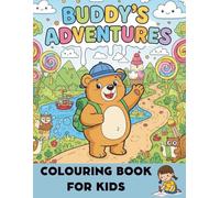 Buddy's Adventures : A Colouring Book for Kids