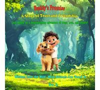 Buddy's Promise: A Story of Trust and Friendship