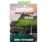 BUDGET À DANEMARK GUIDE DE VOYAGE 2026