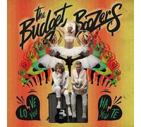 Budget Boozers - Love You, Hate You