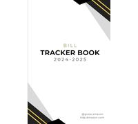 Budget Boss: The Ultimate Bill Tracker Notebook: Take control of your finances and stay on top of your bills with this comprehensive tracker