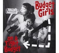 BUDGET GIRLS - ON A TIGHT BUDGET
