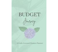 Budget Journey: A Faith-Focused Finance Planner