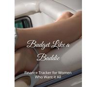 Budget Like a Baddie: Finance Tracker for Women Who Want It All