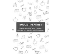 Budget Planner: 12 month Book with Expense Tracker, Tips, and Savings Challenges