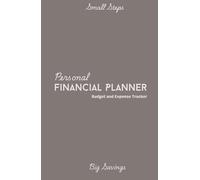 Budget Planner & Expense Tracker: Monthly Budget Organizer, Finance Logbook & Accounting Notebook to Take Control of Your Money. Size 5.5 x 8.5 ... and Achieve Your Savings Goals with Ease
