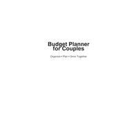 Budget Planner for Couples: Monthly Finance Organizer & Expense Tracker for Shared Money Management