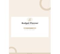 Budget Planner: Monthly Budget Overview, Weekly Spending Tracker, Bill Payment Checklist, Savings Goals, Debt Payoff Log, Net Worth Tracker - 8.5 x 11 Large Print Paperback