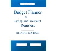 Budget Planner & Savings and Investment Registers -- SECOND EDITION