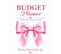Budget Planner: The Great Financial Glow Up
