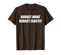 Budget Quale Budget esattamente Maglietta, Uomo, Marrone, XL