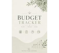 Budget Tracker: 120 Pages Simple Budget Planner for Tracking Income, Expenses, Savings and Financial Goals