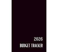 Budget Tracker 2026: Simple Black Financial Planner for Monthly Expense Tracking - Clean Black and White Interior for Easy Budget Management