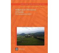 Budgeting for Effectiveness in Rwanda (Tascabile) World Bank Working Paper