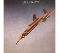 Budgie - Squawk (Reissue) (LP)