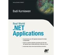 Budi Kurniawan Real World .NET Applications (Tascabile)