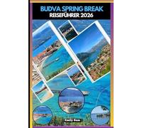 BUDVA SPRING BREAK REISEFÜHRER 2026