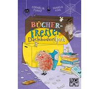 Bücherfresser und Dachbodenspuk: Die beliebtesten Geschichten von Cornelia Funke für Kinder ab 7 Jahren - Zum Vorlesen und Selberlesen