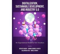 Bülent Akkaya Digitalization, Sustainable Development, and In (Copertina rigida)