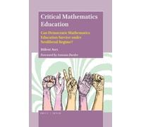 Bülent Avci Critical Mathematics Education (Tascabile)