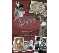 Buell Cobb Like Cords Around My Heart (Tascabile)