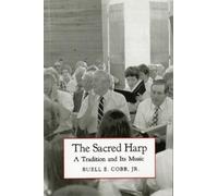 Buell E. Cobb The Sacred Harp (Tascabile) Brown Thrasher Books