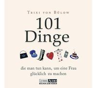 Bülow,Trixi Von - 101 Dinge,die Man Tun Kann,Um