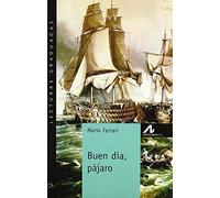 Buen dia, pajaro [Lingua spagnola]