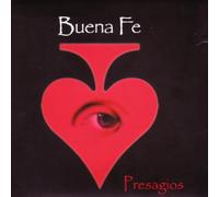 Buena Fe - Presagios