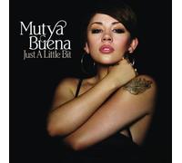 Buena, Mutya - Just a Little Bit