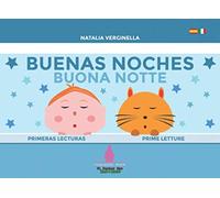 Buenas Noches - Buona Notte: (Español - Italiano)