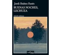 Buenas noches, lechuza