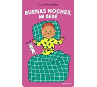 Buenas noches, mi bebé