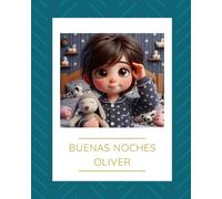 Buenas noches Oliver