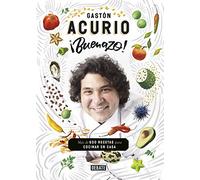 ¡Buenazo! : más de 600 recetas para cocinar en casa