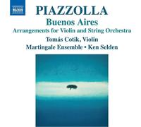 Astor Piazzolla Piazzolla: Buenos Aires: Arrangements for Violin and String (CD)