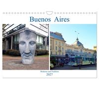 Buenos Aires - Moderne und Tradition (Wandkalender 2027 DIN A4 quer), CALVENDO M